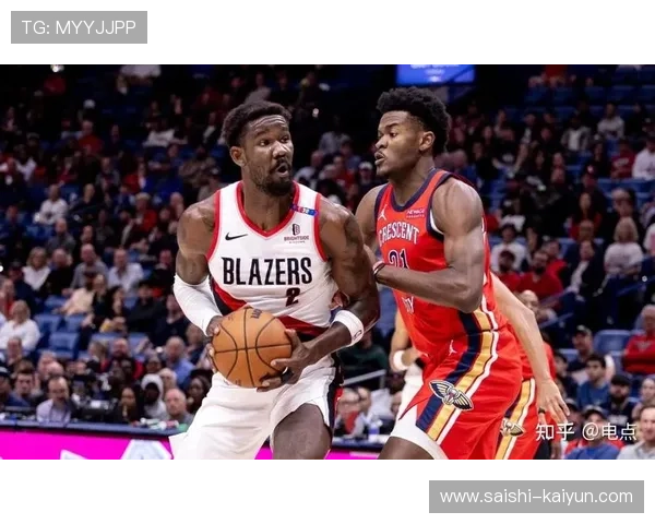 NBA开拓者最新赛程全面解析及关键比赛展望